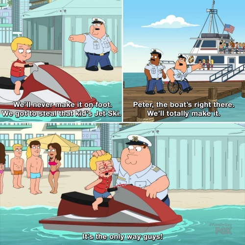 Family Guy - It's the only way guys!