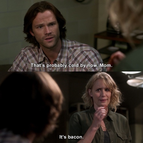 Supernatural - It's bacon silly