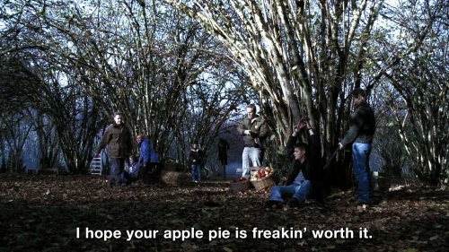 Supernatural - I hope your apple pie is freakin’ worth it.