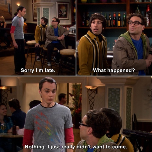 The Big Bang Theory - Sorry I am late