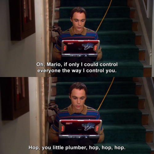 The Big Bang Theory - Hop, you little plumber