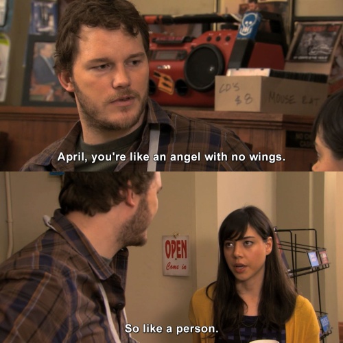 Parks and Recreation - Like an angel with no wings