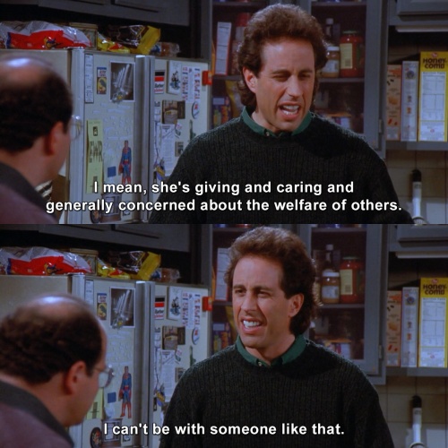 Seinfeld - She's giving and caring