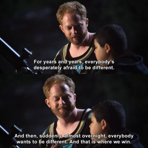 Modern Family - Everybody's desperately afraid to be different