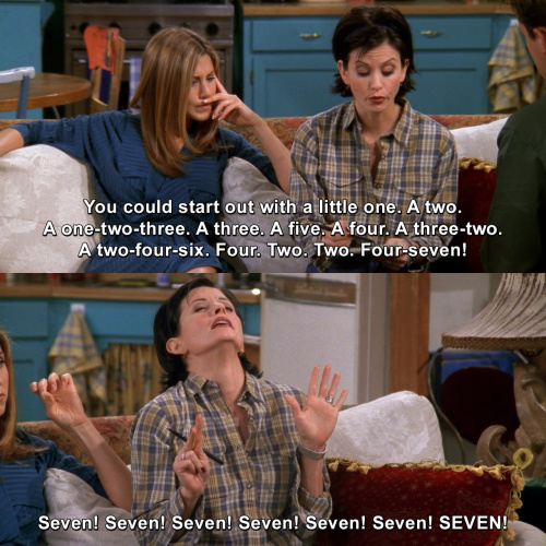 Friends - Seven! Seven! SEVEN!