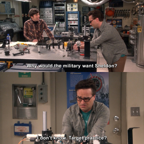 The Big Bang Theory - Why would the military want Sheldon?