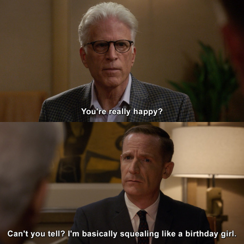 The Good Place - You're really happy?