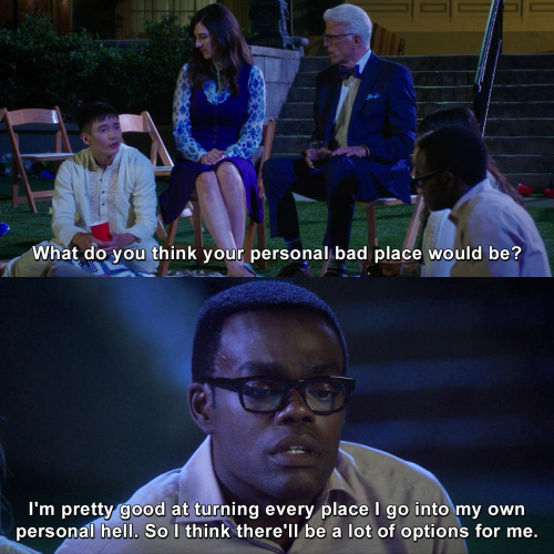 The Good Place - What do you think your personal bad place would be?