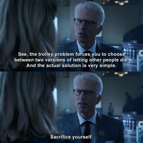 The Good Place - I solved the trolley problem