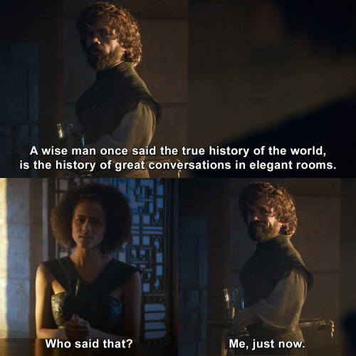 Game of Thrones - A wise man once said