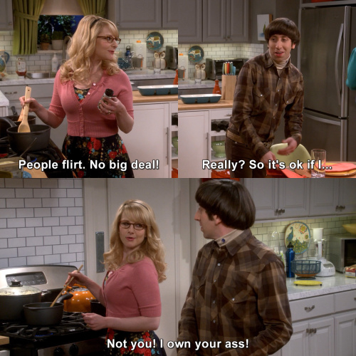 The Big Bang Theory - People flirt. No big deal!