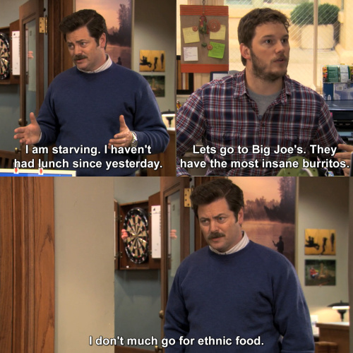 Parks and Recreation - I haven't had lunch since yesterday.