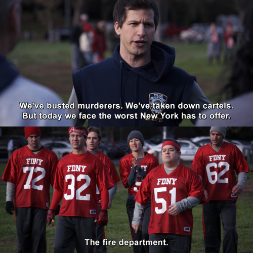Brooklyn Nine-Nine - Today we face the worst New York has to offer.