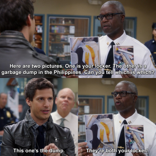 Brooklyn Nine-Nine - One is your locker, the other is a garbage dump