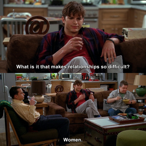 Two and a Half Men - What is it that makes relationships so difficult?