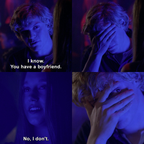 American Horror Story - You have a boyfriend.