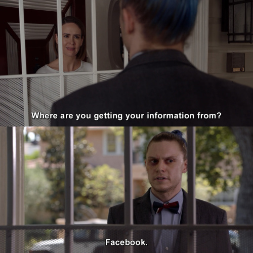 American Horror Story - Where are you getting your information from?