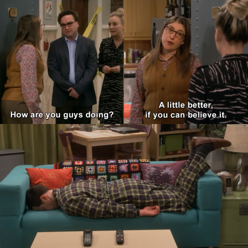The Big Bang Theory - How are you guys doing?