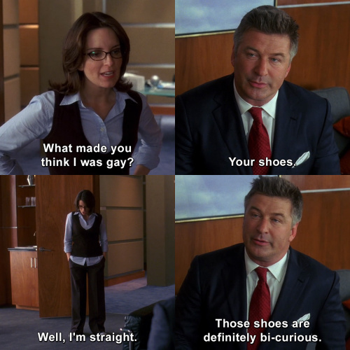 30 Rock - What made you think I was gay?