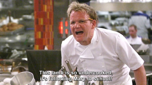 Hells Kitchen - This lamb is so undercooked, it’s following Mary to school!