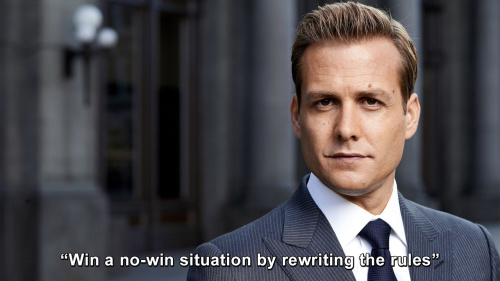 Suits - Win a no-win situation by rewriting the rules