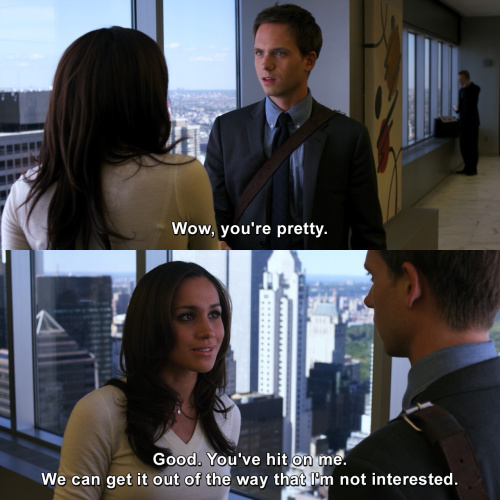 Suits - Wow, you're pretty.