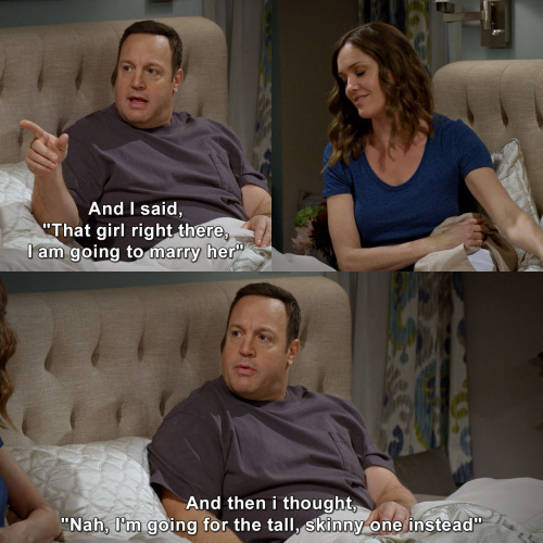 Kevin can wait - I am going to marry her