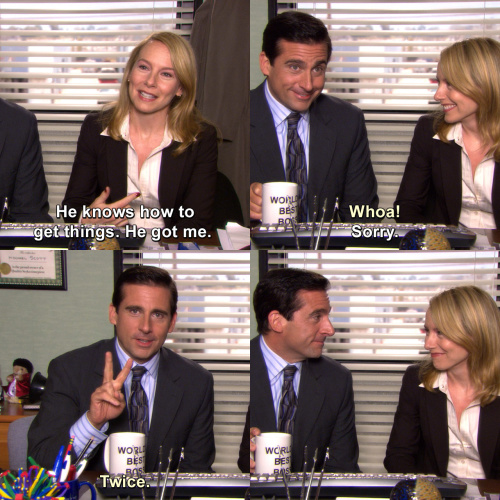 The Office - He knows how to get things.