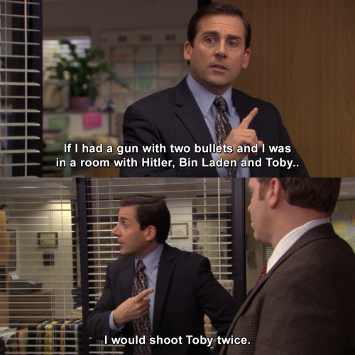 The Office - If I was in a room with Hitler, Bin Laden and Toby