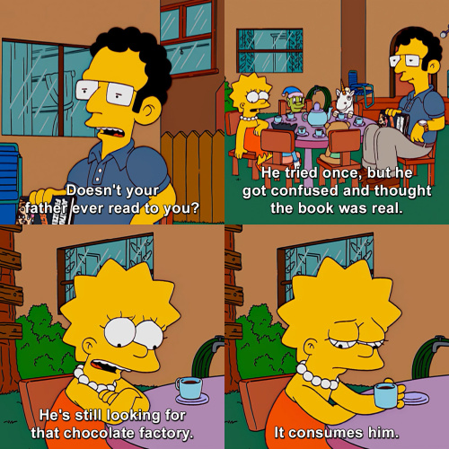 The Simpsons - Doesn't your father ever read to you?