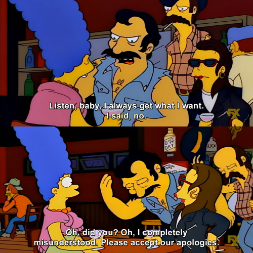 The Simpsons - I said, no.