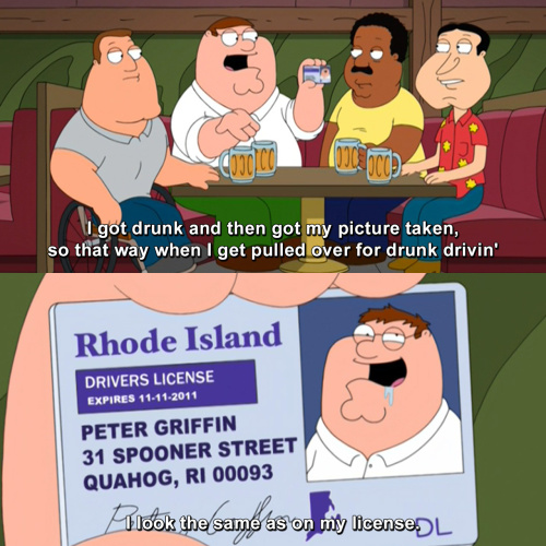 Family Guy - I got drunk and then got my picture taken
