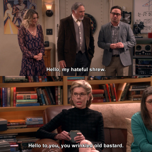 The Big Bang Theory - Hello, my hateful shrew.