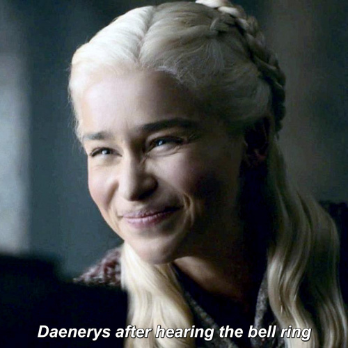 Game of Thrones - Daenerys after hearing the bell ring