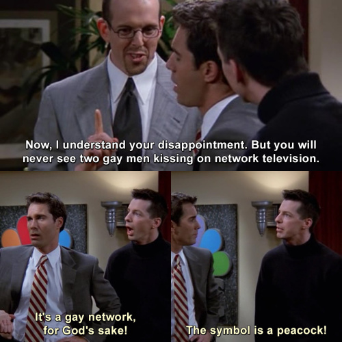 Will and Grace - It's a gay network