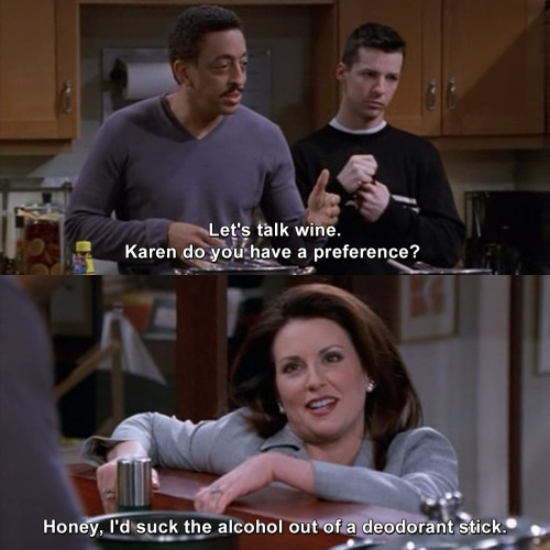 Will and Grace - Let's talk wine