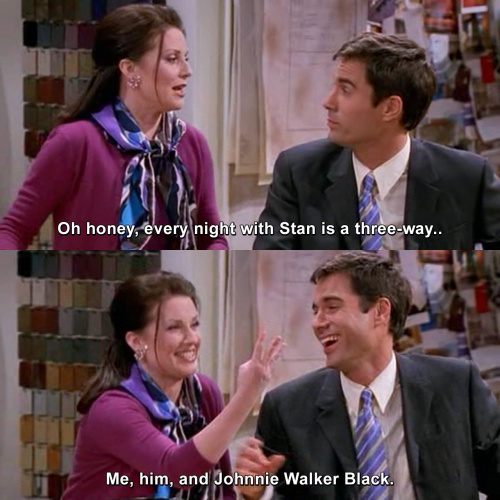 Will and Grace - Every night with Stan is a three-way