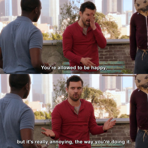 New Girl - You're allowed to be happy