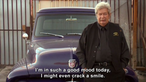 Pawn Stars - I’m in such a good mood today