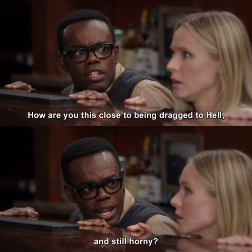 The Good Place - How are you this close to being dragged to Hell and still horny?