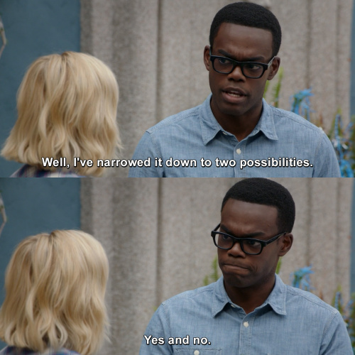 The Good Place - Well, I've narrowed it down to two possibilities