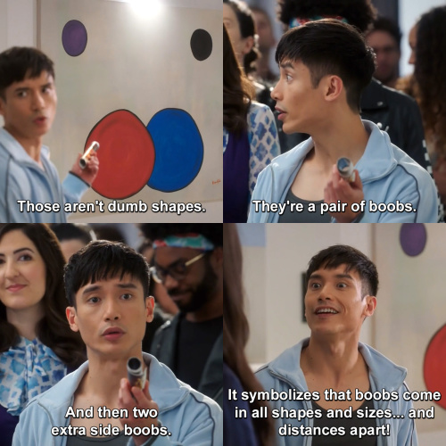 The Good Place - They're a pair of boobs. 