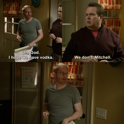 Modern Family - Oh, God. I hope we have vodka.