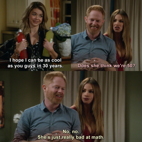 Modern Family - Does she think we're 50?