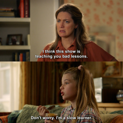 Young Sheldon - I think this show is teaching you bad lessons.