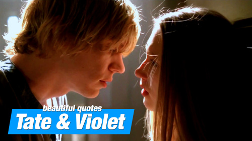 Most beautiful quotes from American Horror Storie's love couple Tate and Violet